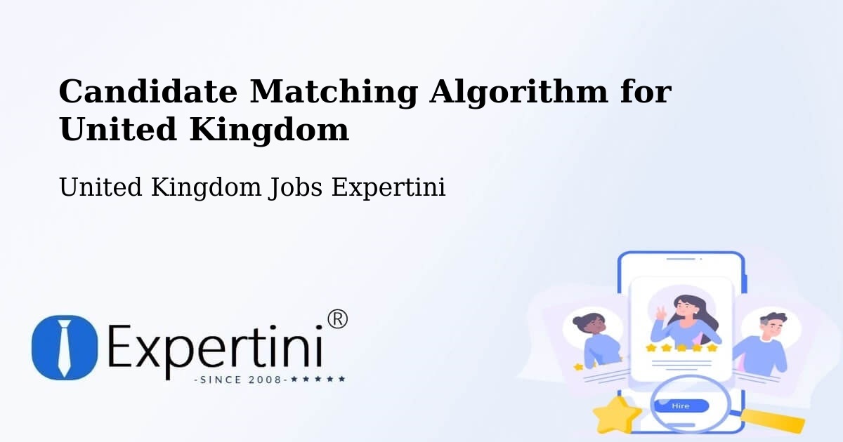 Candidate Matching Algorithm Overview – Stanley - United Kingdom Jobs Expertini