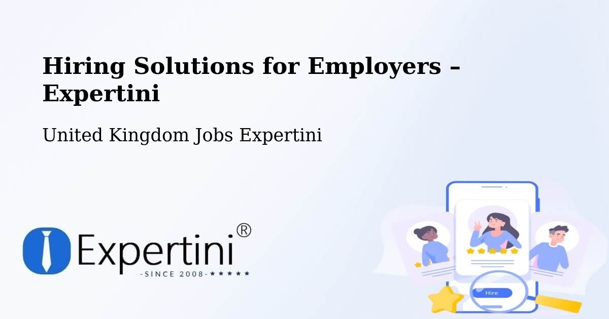 Hiring Solutions for Employers in Stanley - Stanley, United Kingdom Jobs Expertini